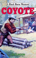 Coyote: (A Black Horse Western)
