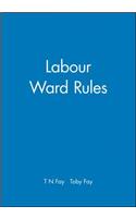 Labour Ward Rules