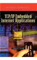 Tcp/IP Embedded Internet Applications