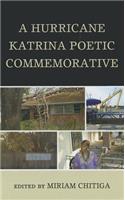 A Hurricane Katrina Poetic Commemorative