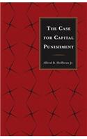 The Case for Capital Punishment