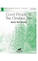 Good People All, This Christmas Time