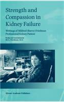 Strength and Compassion in Kidney Failure