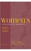 Women's Experience of Modernity, 1875-1945