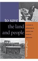 To Save the Land and People