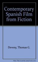 Contemporary Spanish Film from Fiction