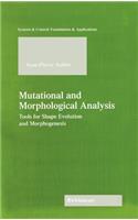 Mutational and Morphological Analysis