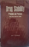Drug Stability: Principles and Practices: v. 68 (Drugs and the Pharmaceutical Sciences)