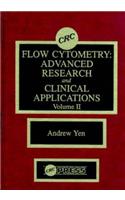 Flow Cytometry: Advanced Research and Clinical Applications, Volume II