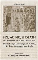 Sex, Aging, & Death in a Medieval Medical Compendium