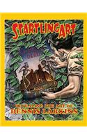 Startling Art: Revealing the Art of Dennis Larkins