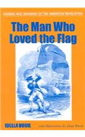 The Man Who Loved the Flag