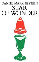 Star of Wonder: American Stories & Memoirs