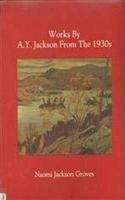 Works by a.Y. Jackson from the 1930s