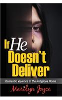 If He Doesn't Deliver: Domestic Violence in the Religious Home