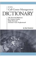 ICMI's Call Center Management Dictionary