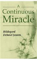 Continuous Miracle