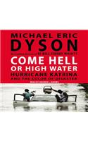 Come Hell or High Water