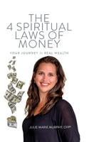 4 Spiritual Laws of Money