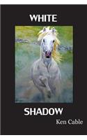White Shadow