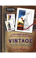 Vintage Travel Postcards Coloring Book: For Adults and Curious Children