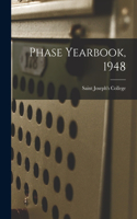 Phase Yearbook, 1948