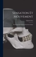 Sensation Et Mouvement