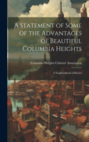 Statement of Some of the Advantages of Beautiful Columbia Heights