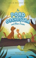 Pond Orchestra and Other Poems