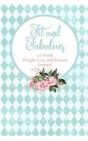 Fit and Fabulous: 12-Week Weight Loss and Fitness Journal for Women over 40. Turquoise Harlequin