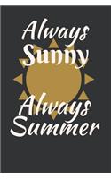 Always Sunny Always Summer