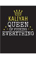 KALIYAH - Queen Of Fucking Everything