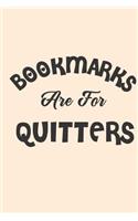 Bookmarks are for Quitters