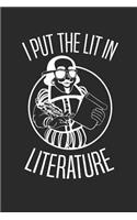 I Put the Lit in Literature