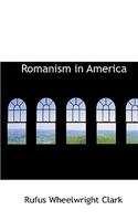 Romanism in America