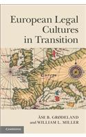 European Legal Cultures in Transition