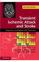 Transient Ischemic Attack and Stroke