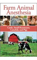 Farm Animal Anesthesia