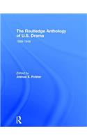 Routledge Anthology of Us Drama: 1898-1949