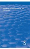 Handbook of Petrochemicals and Processes