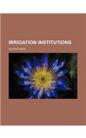 Irrigation Institutions