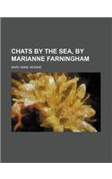 Chats by the Sea, by Marianne Farningham