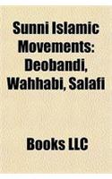 Sunni Islamic Movements: Deobandi, Wahhabi, Salafi(English)