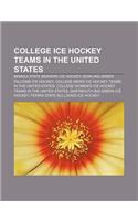 College Ice Hockey Teams in the United States: Bemidji State Beavers Ice Hockey, Bowling Green Falcons Ice Hockey(English)