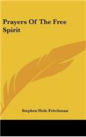 Prayers of the Free Spirit
