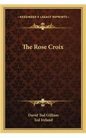 Rose Croix
