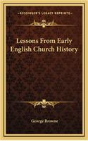 Lessons From Early English Church History