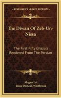 The Diwan of Zeb-Un-Nissa