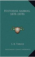 Historisk Aarbog, 1878 (1878)