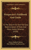 Prospector's Fieldbook and Guide